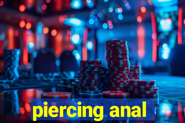 piercing anal